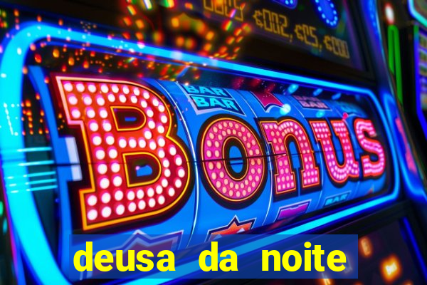 deusa da noite celta deusa da